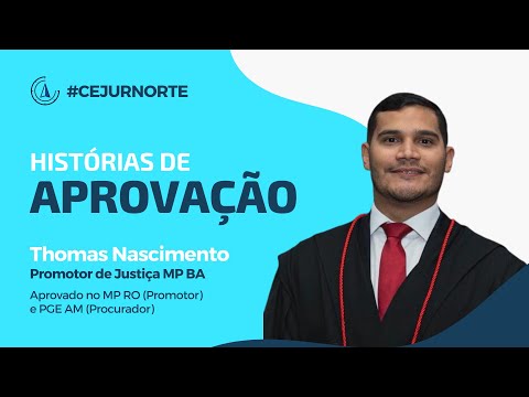 Aluno Cejurnorte Concursos | Thomas Nascimento | Aprovado para Promotor MP-BA e MP-RO