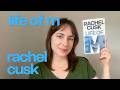 LIFE OF M by rachel cusk | outline trilogy comparision