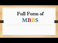 Full Form of MBBS  || Did You Know