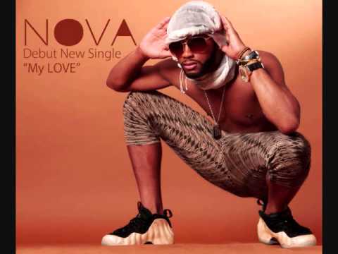 Nova - My Love (Audio) @Nova3008