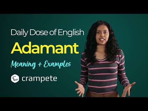 DailyDose English - Adamant  Meaning - Verbal Lesson