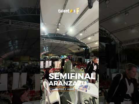 TALENTOS F 2025 (Semifinal) Fiestas de la Cabuya ARANZAZU CALDAS 🎙️🎶📺