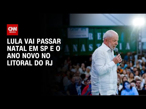 Lula deve passar o Natal em São Paulo e Ano Novo no Rio de Janeiro | CNN NOVO DIA