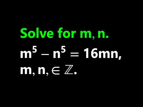 Solving m^5 - n^5 = 16mn for Integers: Only TWO Solutions? | Maths Olympiad