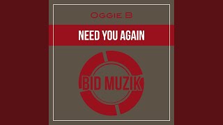 Need You Again (Original Mix)
