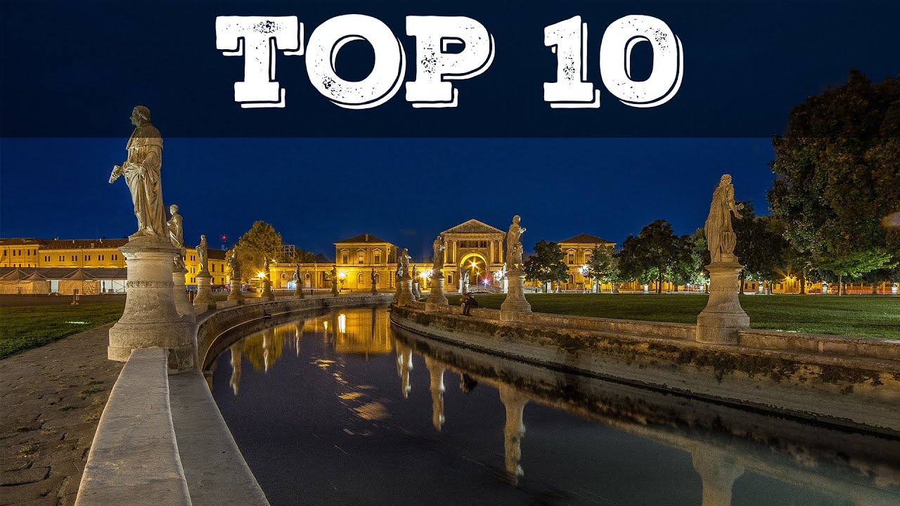 TOP 10 what to see in Padua (Italy)