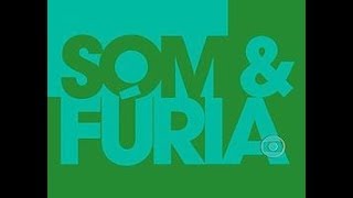 ABERTURA | SOM E FÚRIA | REDE GLOBO | 2009