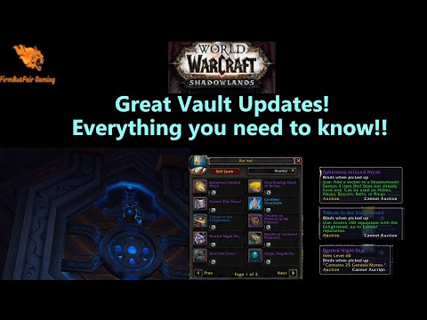 WoW: Shadowlands 9.2- Great Vault Updates - What you need to know!!