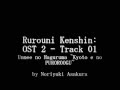 Samurai X / Rurouni Kenshin: OST 2 - Track 01 ...