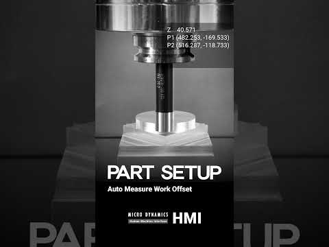 MICRO DYNAMICS HMI | Part Setup