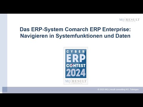 Das ERP-System Comarch ERP Enterprise: Navigieren in Systemfunktionen und Daten