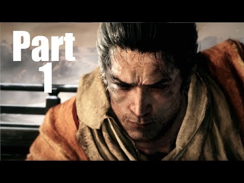 Sekiro: Shadows Die Twice Walkthrough Gameplay Part 1 "Sekiro"