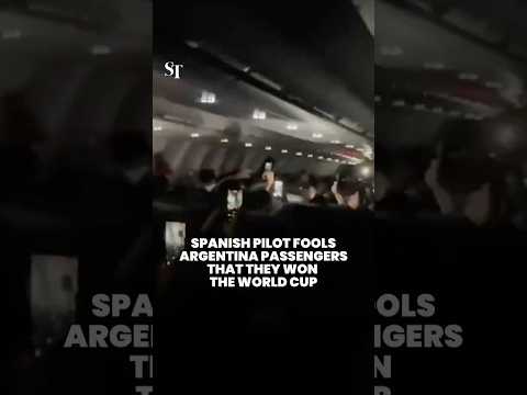 Pilot pranks Argentina passengers about outcome of World Cup final