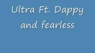 Ultra Ft. Dappy ( NDubz ) &amp; Fearless - Addicted To Love ( Official Music )