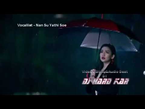 Nan Su Yathi Soe - Moe Thi Chin (Bounce Mix)