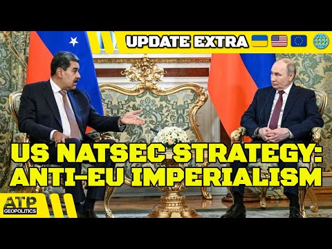 US National Security Strategy: Does It Make Sense? Crosshairs on Europe - MUST-WATCH Analysis
