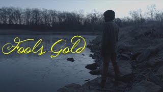 Fools Gold - Short Film
