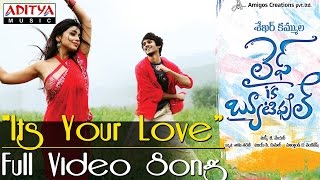 Its Your Love Full Video Song - Life is Beautiful 