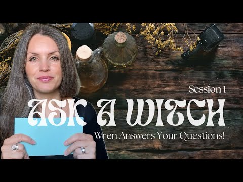 Frag eine Hexe – Sitzung 1 | Wren beantwortet deine Fragen | Hexerei für Anfänger | #diefriedhofs...