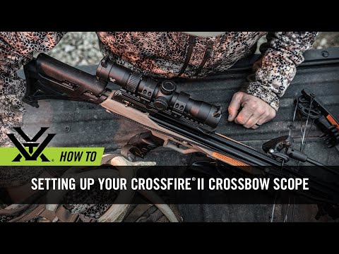 Setting Up Your Crossfire® II Crossbow Scope Kit