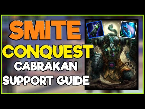 Smite Conquest - Cabrakan Support Guide