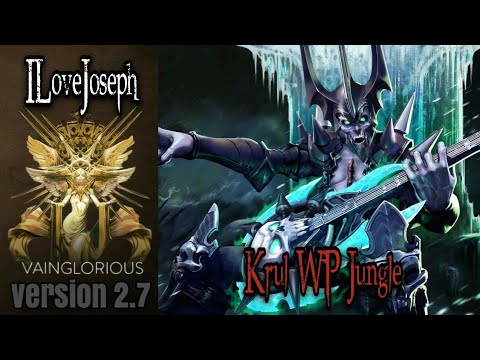 lLoveJoseph | Krul WP Jungle - Vainglory hero gameplay from a pro player