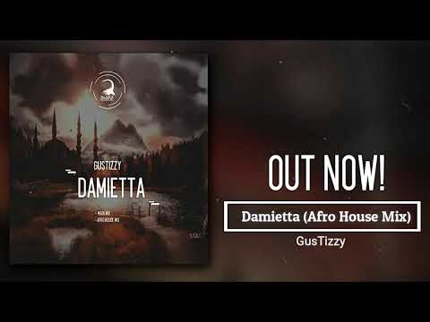 GusTIzzy - Damietta (Afro House Mix)