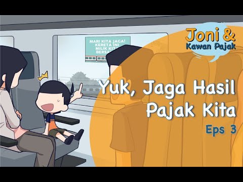Edukasi Pajak: Joni dan Kawan Pajak Eps 3