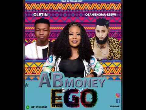 ABmoney ft Osahenoma esewi x oletin [official audio]