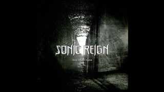 Sonic Reign - Fucked Up But Glorious