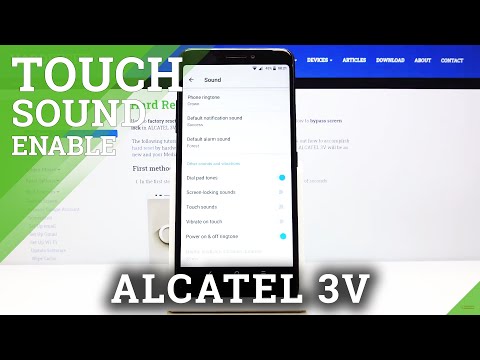 How to Enable Touch Sounds in ALCATEL 3V