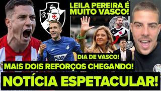 TOMOU DECISÃO! NOTÍCIA ESPETACULAR SOBRE CHEGADA DE ZAGUEIRO E ATACANTE! LEILA PEREIRA É MUITO VASCO
