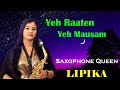Yeh Raaten Yeh Mausam - Saxophone Music | Saxophone Queen Lipika | Instrumental Music |Bikash Studio