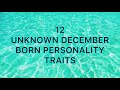 Unknown personality traits of December borns | Do you know?