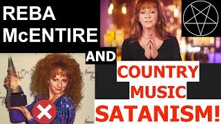Reba McEntire &amp; COUNTRY MUSIC SATANISM!