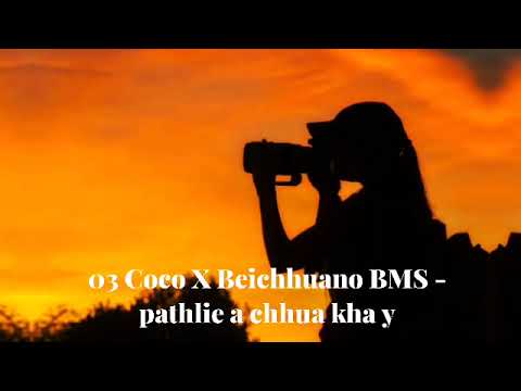 03Coco X Beichhuano BMS - pathlie a chhua kha y