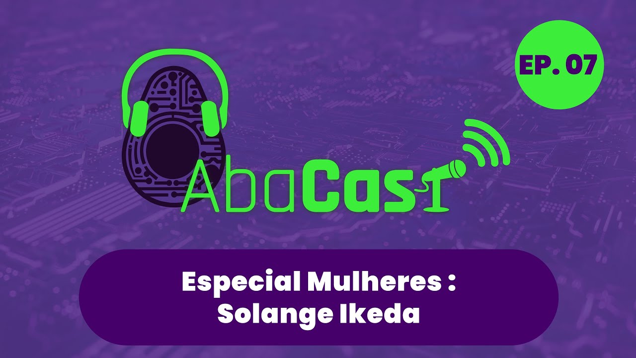 Abacast - Mulheres que Transformam