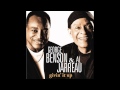 George Benson & Al Jarreau - 'Long Come Tutu