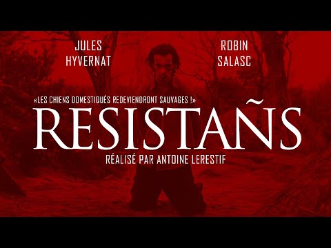 RESISTAÑS - Court-métrage 2024
