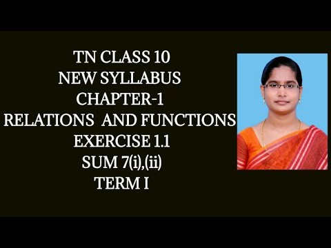 10th Maths | Chapter-1 Relations and Functions | Exercise 1.1 (7th sum) | New syllabus