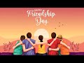 Friendship Day Songs 2025 Letest Friendship Day Songs Songs Playlist