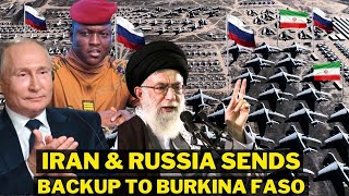 Russia & Iran Sends Special Forces To Backup Traore Against Western Powers