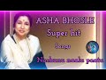 Asha Bhosle Hit Songs Nachunu Naalu Paatu USE HEADPHONES FOR BETTER EXPERIENCE