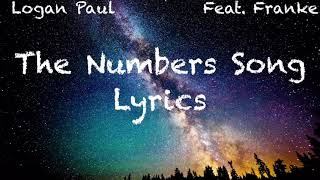 Download lagu Logan Paul - THE NUMBER SONG (Lyrics) prod. by Franke mp3 Download lagu Logan Paul - THE NUMBER SONG (Lyrics) prod. by Franke mp3