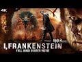 Frankenstein Dubbed In Hindi Action Hollywood Movie Full HD 2021 HD