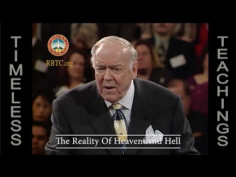 THE REALITY OF HEAVEN AND HELL (complete message)  |  Rev. Kenneth E. Hagin's Story
