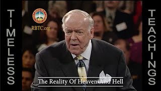 THE REALITY OF HEAVEN AND HELL (complete message)  |  Rev. Kenneth E. Hagin's Story