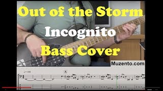 Out of the Storm - Incognito Bass Cover
