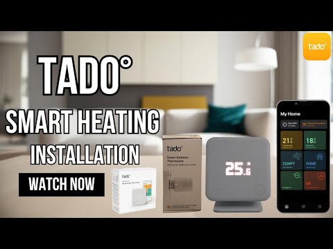 How to Install Tadoº Smart Heating System | Complete Step-by-Step Guide!