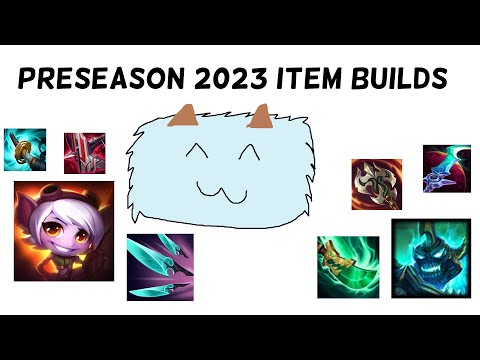 Making New Item Builds with Preseason 2023 Items